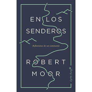 En los senderos