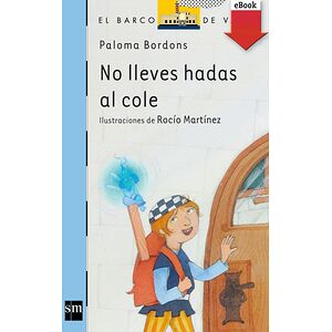 No lleves hadas al cole
