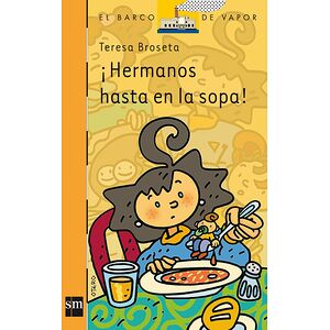 ¡Hermanos hasta en la sopa!