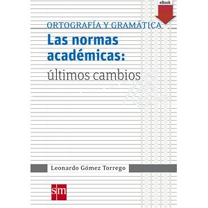 Las normas académicas:...