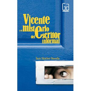 Vicente y el misterio del...