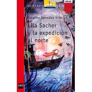 Lila Sacher y la expedición...