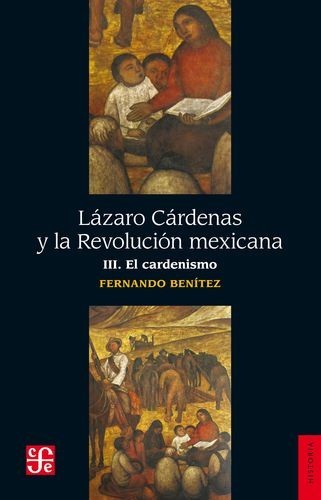 Lázaro Cárdenas y la...