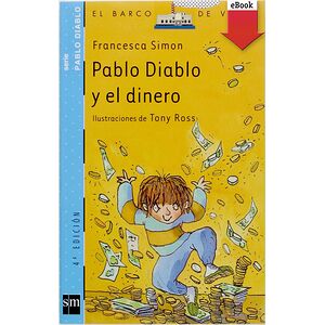 Pablo Diablo y el dinero