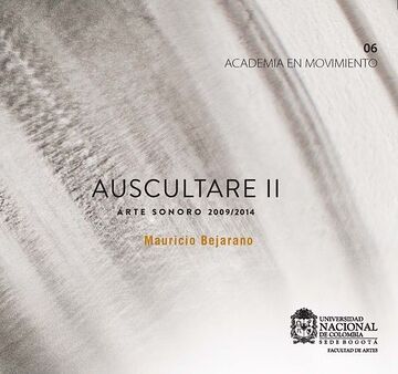 Auscultare II: Arte sonoro...