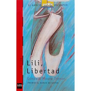 Lili, Libertad
