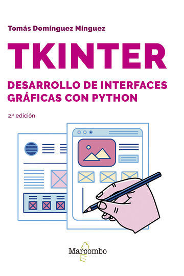 Tkinter. Desarrollo de...