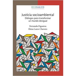 Justicia socioambiental....