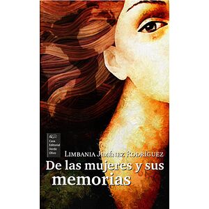 De las mujeres y sus memorias
