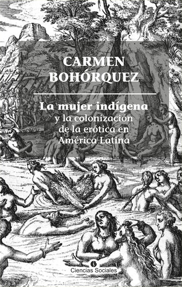 La mujer indígena y la...