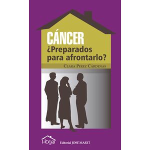 Cáncer ¿Preparados para...