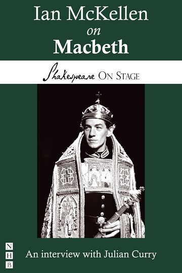 Ian McKellen on Macbeth