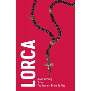 Lorca: Three Plays