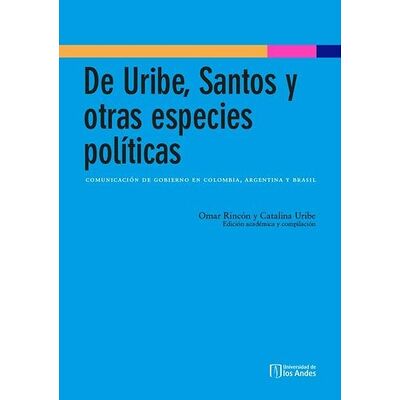 De Uribe, Santos y otras...