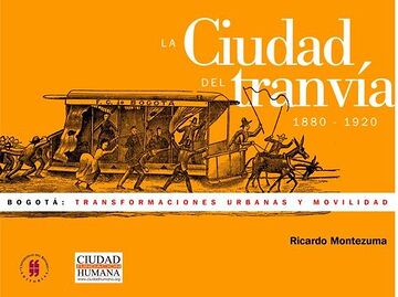 La ciudad del tranvía...