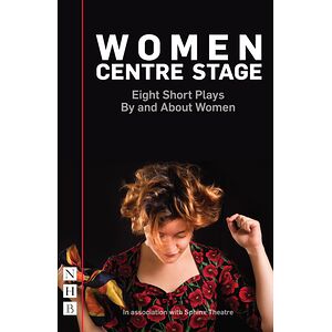 Women Centre Stage: Eight...