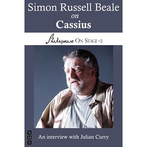 Simon Russell Beale on Cassius