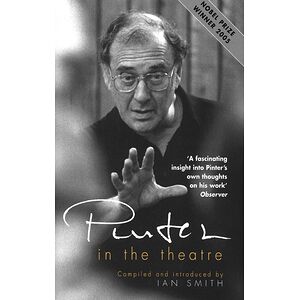 Pinter in the Theatre