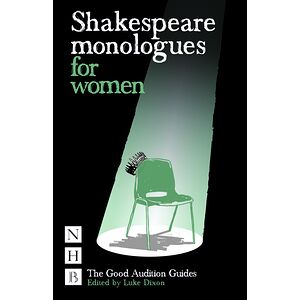 Shakespeare Monologues for...