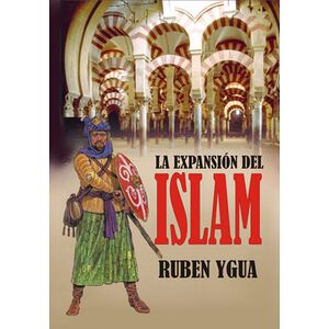 La Expansión Del Islam