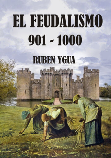 El Feudalismo
