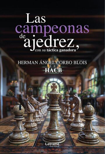 Las campeonas de ajedrez,...