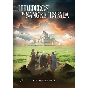Herederos de sangre y espada
