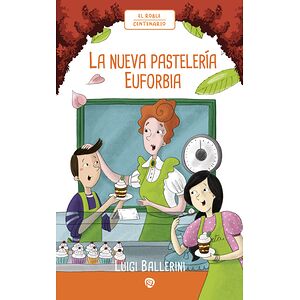 La nueva pastelería Euforbia