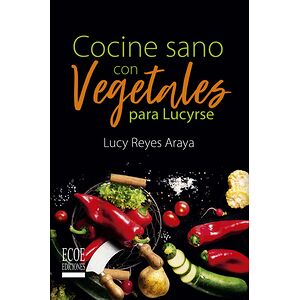 Cocine sano con vegetales...