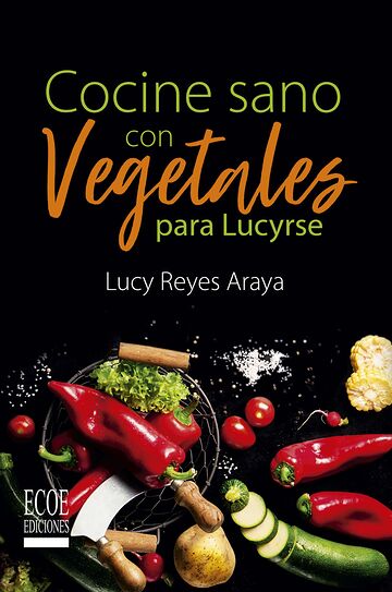 Cocine sano con vegetales...