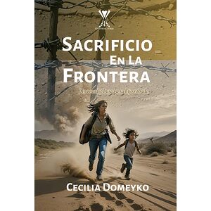 Sacrificio en la frontera