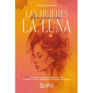 Las mujeres que danzan con...