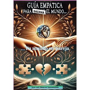Guía  Empática Para Salvar...
