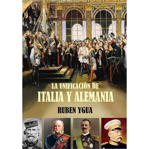 Launificación De Italia Y...