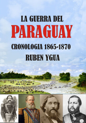 La Guerra Del Paraguay