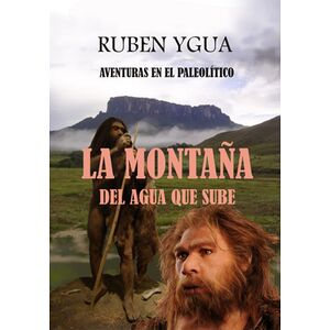 La Montaña Del Agua Que Sube