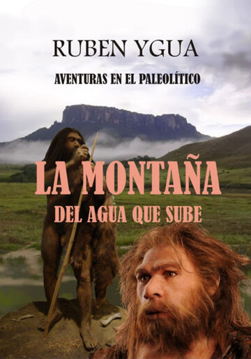 La Montaña Del Agua Que Sube