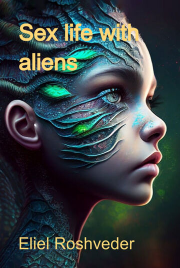 Sex Life With Aliens