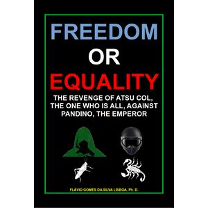 Freedom Or Equality