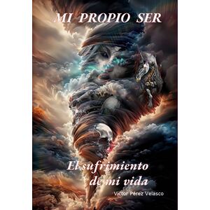 Mi Propio Ser
