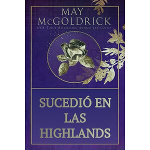 Sucedió en las Highlands