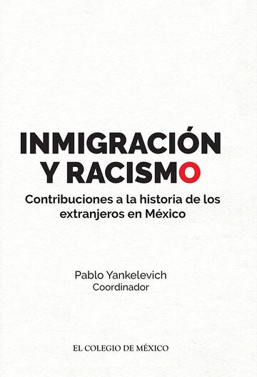 Inmigración y racismo.