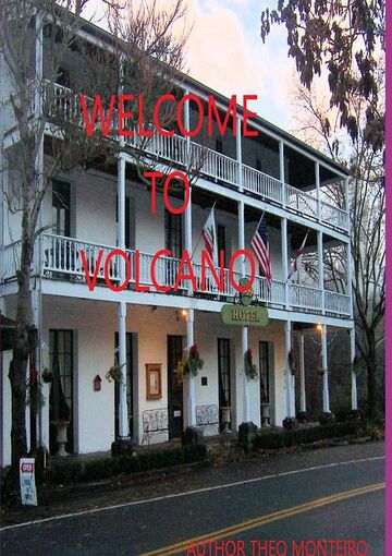 Welcome To Volcano
