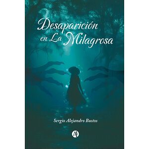Desaparición en La Milagrosa