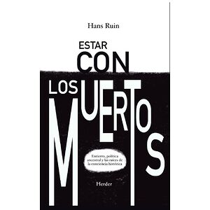 Estar con los muertos