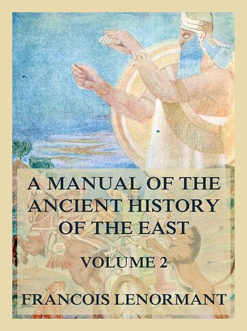 A Manual of the Ancient...