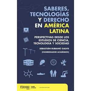 Saberes, tecnologías y...