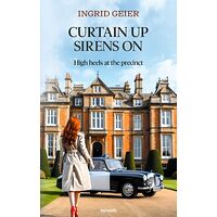 Curtain up – sirens on