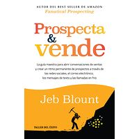 Prospecta y vende