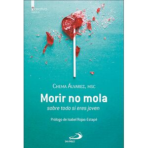 Morir no mola